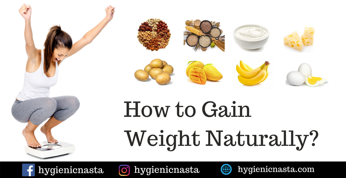 How To Gain Weight Naturally?